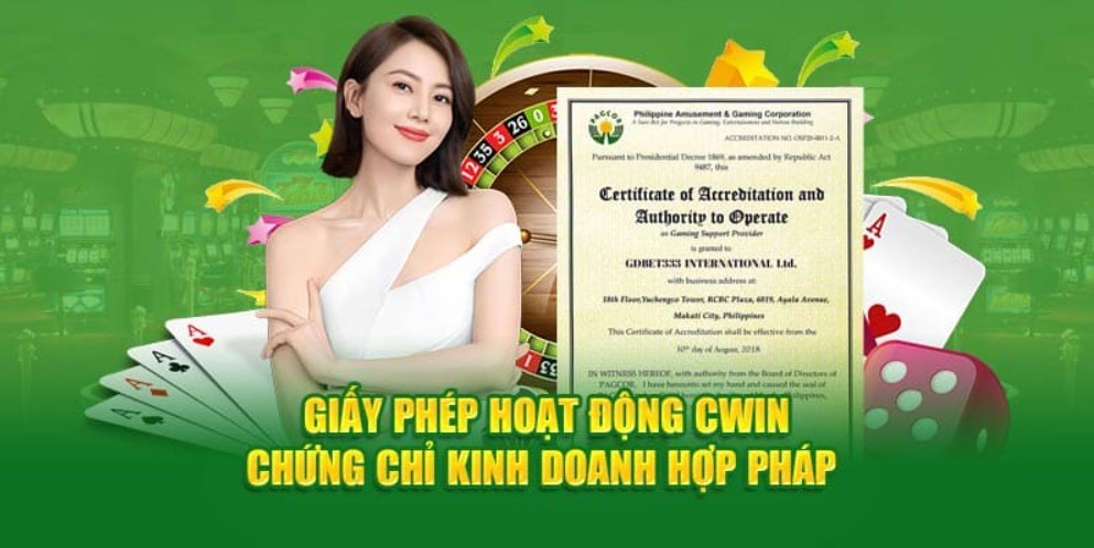 Tìm hiểu tính pháp lý giấy phép hoạt động CWIN